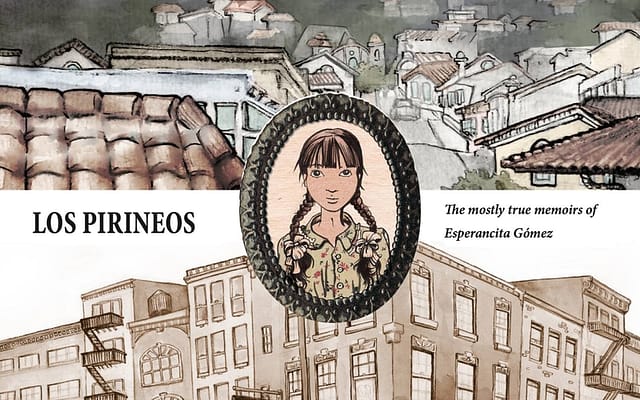 Sara Gómez Woolley's book Los Pirineos, the mostly true memoirs of Esperancita Gomez 2